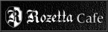 Rozetta Cafe